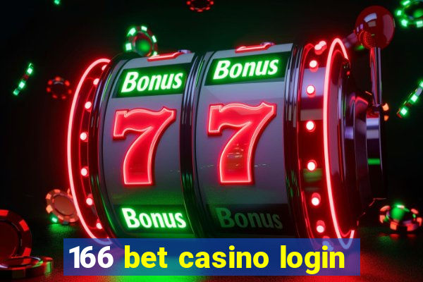 166 bet casino login